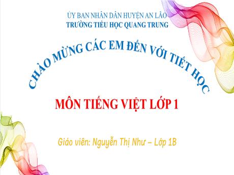 Bài giảng Tiếng Việt 1 (Kết nối tri thức) - Bài 19: Ng ng, Ngh ngh - Nguyễn Thị Như