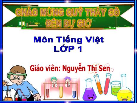 Bài giảng Tiếng Việt 1 (Kết nối tri thức) - Bài 41: ui, ưi - Nguyễn Thị Sen