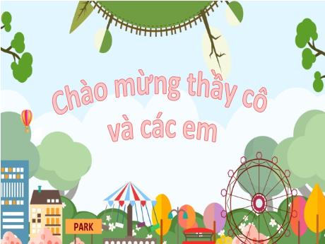 Bài giảng Toán 1 (Kết nối tri thức) - Bài 21: Số có hai chữ số (Tiết 2) - Trường Tiểu học Bát Tràng